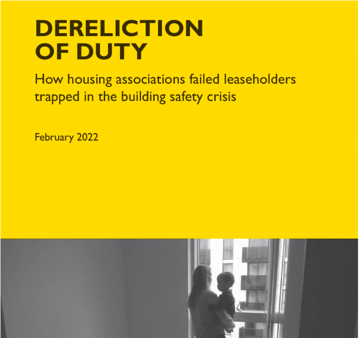 Dereliction of Duty - a report by the EOCS campaign on how housing associations failed leaseholders trapped in the building safety crisis